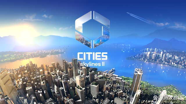 时隔8年，《城市：天际线2》终于来了，准备好打造新的大都市了？