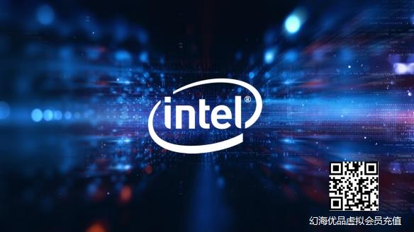 英特尔intel官宣旗舰CPU将涨价！涨幅最高或将超过20%